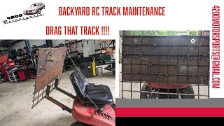 Backyard RC track grate for racing surface maintenance [upl. by Alak]