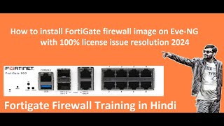 How to install FortiGate firewall image on EveNG with 100 license issue resolution 2024 [upl. by Aisatnaf]