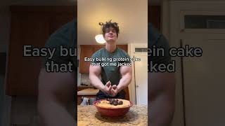 Easy Bulking Protein Cake motivation bulk fitness gym bulking creatine [upl. by Ash]