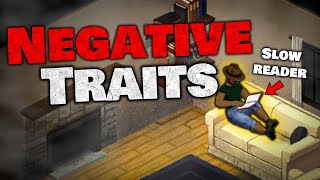 Your Guide to Negative Traits in Project Zomboid [upl. by Nomihs]