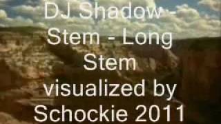 DJ Shadow  Stem  Long Stem  Transmission 2 [upl. by Robinet967]