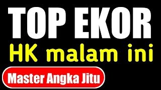 EKOR HK MALAM INI  Prediksi Hk Malam ini  Master Angka Jitu [upl. by Clapp]