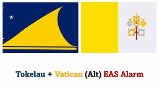 EAS Alarm YouTube  Remixes of EAS Alarm Tokelau amp Vatican Alt [upl. by Dorej]