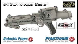 Star Wars 3D Printed E11 Blaster with BLTroniX Electronics [upl. by Aihtekal95]