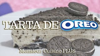 Como hacer TARTA DE OREO con Monsieur Cuisine Plus  Ingredientes entre dientes [upl. by Imoian]