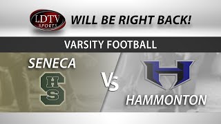 Varsity Football  Hammonton at Seneca 101024 [upl. by Mallen239]