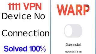 how to Fix 1111 vpn device is not registered  warp registration missing your internet is not privat [upl. by Yesnnyl]