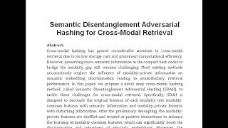 Semantic Disentanglement Adversarial Hashing for Cross Modal Retrieval [upl. by Clare]