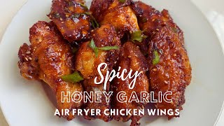 SPICY HONEY GARLIC WINGS air fryer recipe [upl. by Anairda]