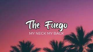 Khia  My Neck My back The Fuego Remix [upl. by Wiese]