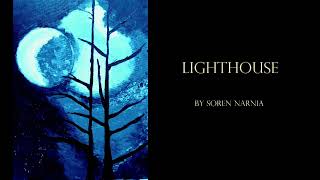 LIGHTHOUSE  horror fiction by Soren Narnia [upl. by Three]