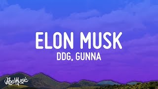 1 HOUR 🕐 DDG  Elon Musk ft Gunna Lyrics [upl. by Elaen]