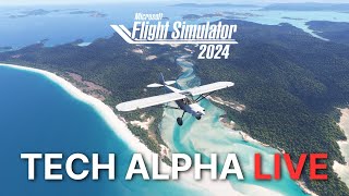 Microsoft Flight Simulator 2024 Technical Alpha LIVE [upl. by Htidirrem]