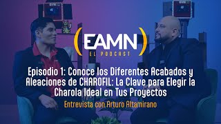 Episodio 1 Conoce los acabados y aleaciones de CHAROFIL para elegir la charola ideal en proyectos [upl. by Arodnap]