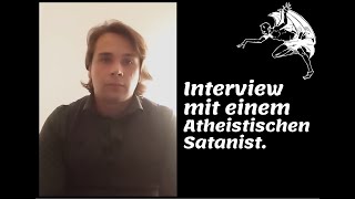 Satanismus Leon 22 ist ein Atheistischer Satanist [upl. by Akinorev424]