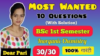 BSc I Year 1st Sem Inorganic Chemistry Important Questions and Answers 2024DearPari [upl. by Ahsiugal]