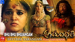 quotBhu Bhu Bhujangam Ditthai Tarangamquot Video Song  quotArundhatiquot  Anushka  Sonu Sood  Shinde [upl. by Knox207]