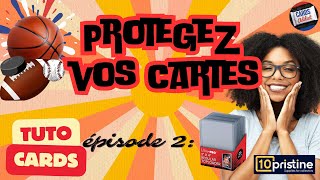 Protégez vos cartes  Épisode 2 les Top loader Sans protection la collection ne vaut rien [upl. by Remat]