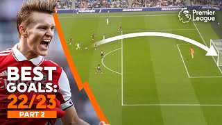 BEST Premier League goals of 202223 ft Martin Odegaard Julio Enciso amp more  Part 2 [upl. by Otter4]