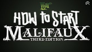 How To Start Malifaux The Ultimate Source For Beginners [upl. by Yoho259]