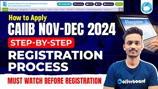 CAIIB NovDec 2024 How to apply Stepbystep Registration Process must Watch Before Registration [upl. by Lette]