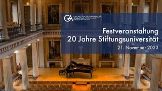 20 Jahre Stiftungsuniversität Göttingen  Festveranstaltung [upl. by Courtney797]