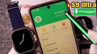 How To Download S9 Ultra Smartwatch App [upl. by Truelove]