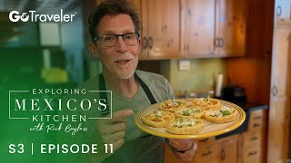 Exploring Mexicos Kitchen with Rick Bayless  S3E11  Street Style Sopes [upl. by Arabela879]