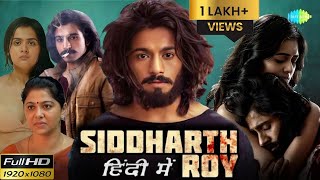 Siddharth Roy Full Movie In Hindi HD Deepak Saroj Tanvi Negi  Sidharth Rao Movie  Facts amp Review [upl. by Itirahc]