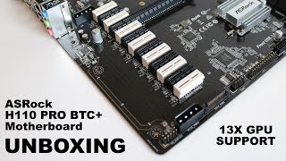 ASROCK H110 PRO BTC UNBOXING  13X GPU Support [upl. by Marlee]