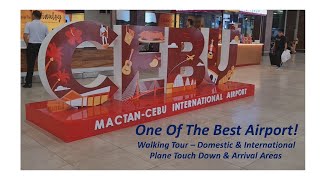 MactanCebu International Airport Walking Tour of Domestic amp International Areas 😎 [upl. by Acisseg615]