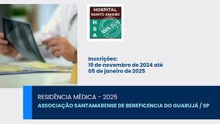 RESIDENCIA MEDICA  2025 na ASSOCIAÇÃO SANTAMARENSE DE BENEFICENCIA DO GUARUJÁ  SP [upl. by Eignat]