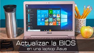 Actualizar una Bios en Laptop ASUS con WinFlash o Asus Bios Utility [upl. by Yvi293]