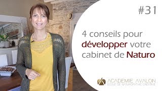 Métier Naturopathe  4 conseils pour développer votre cabinet de naturopathie [upl. by Herrick448]