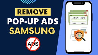 How to Remove Popup Ads on Samsung Phone [upl. by Zurek873]