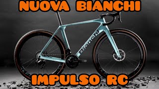 NUOVA BIANCHI IMPULSO la gravel da 8kg e manubrio integrato [upl. by Ferren]