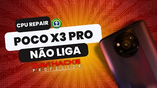 POCO X3 PRO NÃO LIGA  CPU REPAIR [upl. by Noak190]