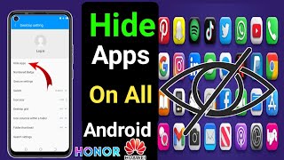 Honor 9 lite hide app Setting  How to hide apps in Honor  How to hide apps in Honor 9 lite [upl. by Bravar141]