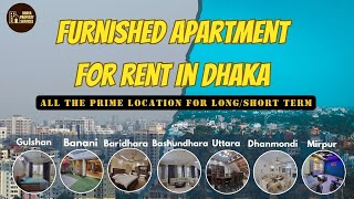 Fully Furnished amp serviced apartment for shortlong term rent at Dhaka [upl. by Eitsyrc]