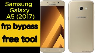 A5 2017 FRP Bypass Android 80 Samsung Galaxy A520F Google Account Remove Free Tool [upl. by Nolyarg486]