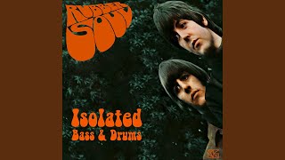 Rubber Soul  Full Album Isolated Bass amp Drums [upl. by Dav]