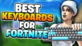 Top 5 BEST Gaming Keyboards For Fortnite 2024 [upl. by Notelrac]