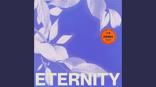 Eternity [upl. by Udella]