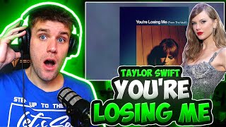 HER WRITING IS INCREDIBLE  Rapper Reacts to Taylor Swift Youre Losing Me From The Vault [upl. by Rosenberger512]