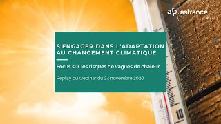 Webinar  S’engager dans l’adaptation au changement climatique [upl. by Enialehs63]