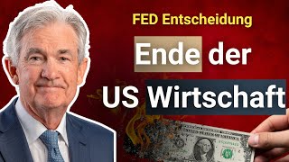 Untergang des USDollars amp Wirtschaft besiegelt  FED Entscheid [upl. by Dnanidref]