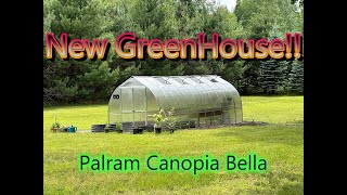 Our New Greenhouse Palram Canopia Bella Hobby Greenhouse [upl. by Iva]