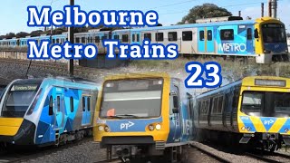 Melbourne Metro Trains Compilation 23 [upl. by Anale]