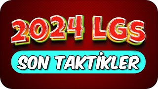 2024 LGSDE KAÇIRMAMAN GEREKEN TÜM TAKTİKLER❗ 💥 [upl. by Ardnuas792]