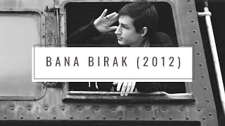 Alper Ayyıldız  Bana Bırak [upl. by Cerys]